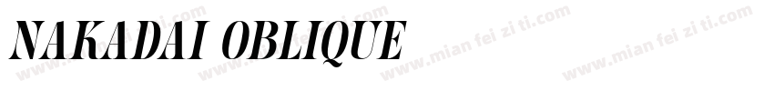 Nakadai Oblique字体转换